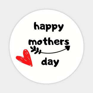 happy mother's day Magnet